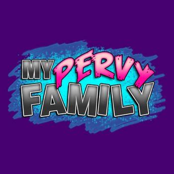 my pervy family videos|My Pervy Family Porn Channel 